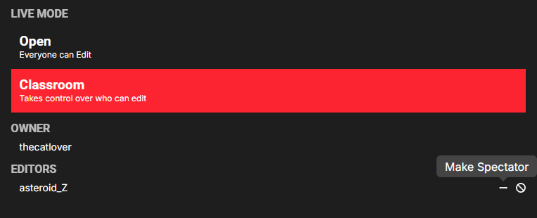 A participant listed under EDITORS, with the Make Spectator button